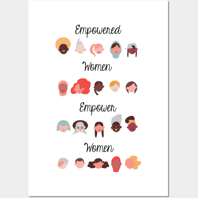 Empowered Women, Empower Women Wall Art by RainbowAndJackson